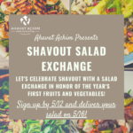 Shavout Salad Exchange!