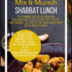 Mix & Munch Shabbat Lunch