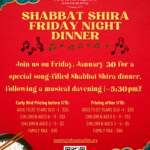 Shabbat Shira Friday Night Dinner