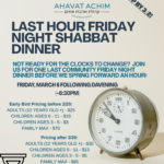 Last Hour Friday Night Shabbat Dinner